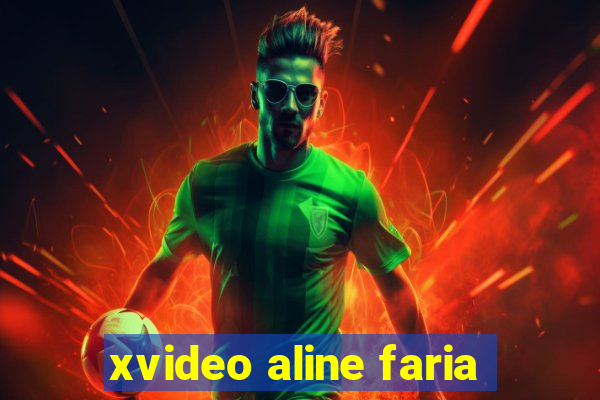 xvideo aline faria